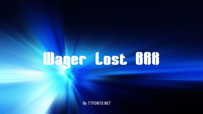Wager Lost BRK example